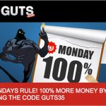 100% Guts Casino Bonus Code For More Money Mondays
