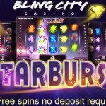 Bling City NO DEPOSIT FREE SPINS Offer: Get 10 Starburst Slot Free Spins No Deposit Needed until the 31st of June 2015