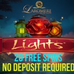 Laromere No Deposit Free Spins | 20 Lights Slot Free Spins NO DEPOSIT REQUIRED & 5 Starburst Free Spins NO DEPOSIT REQUIRED
