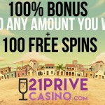 21 Prive Casino NEW Exclusive 100% Bonus + 100 Free Spins on Starburst, Gonzo’s Quest, Dracula, Twin Spin and Spinata Grande