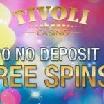 10 Dazzle Me Slot Free Spins NO DEPOSIT REQUIRED at Tivoli Casino