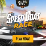 Win a Share of $/€/£10,000 in Cash & Free Spins in the Casino Cruise Speed Boat Race Promotion