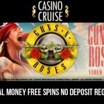 29 Real Money Guns N Roses Free Spins No Deposit Needed at Casino Cruise