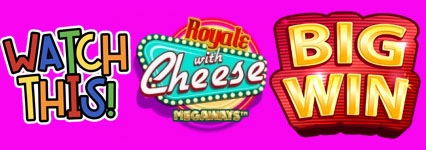 Royal with Cheese Slot